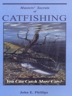 cover image of Masters' Secrets of Catfishing